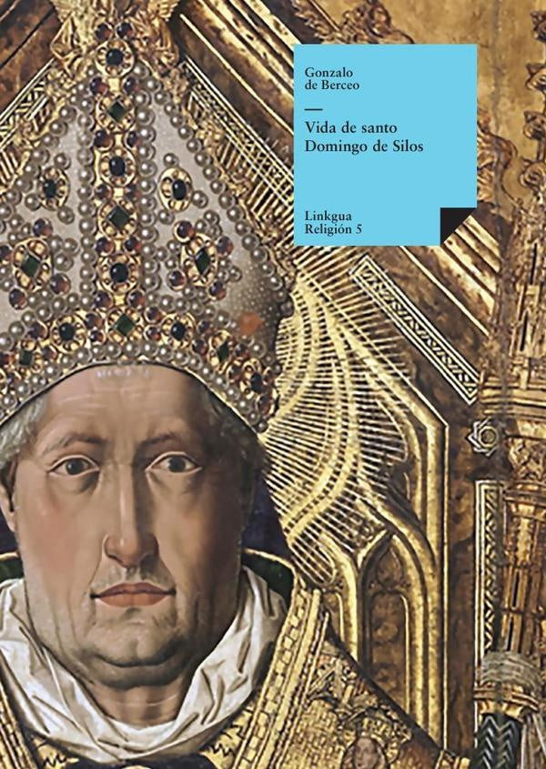 Vida de santo Domingo de Silos | Gonzalode Berceo