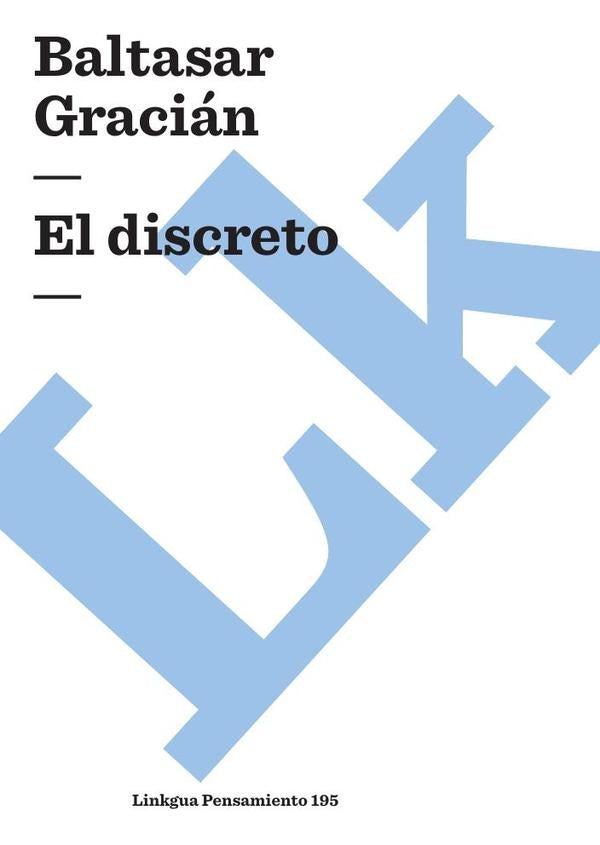 El discreto | Baltasar Gracián