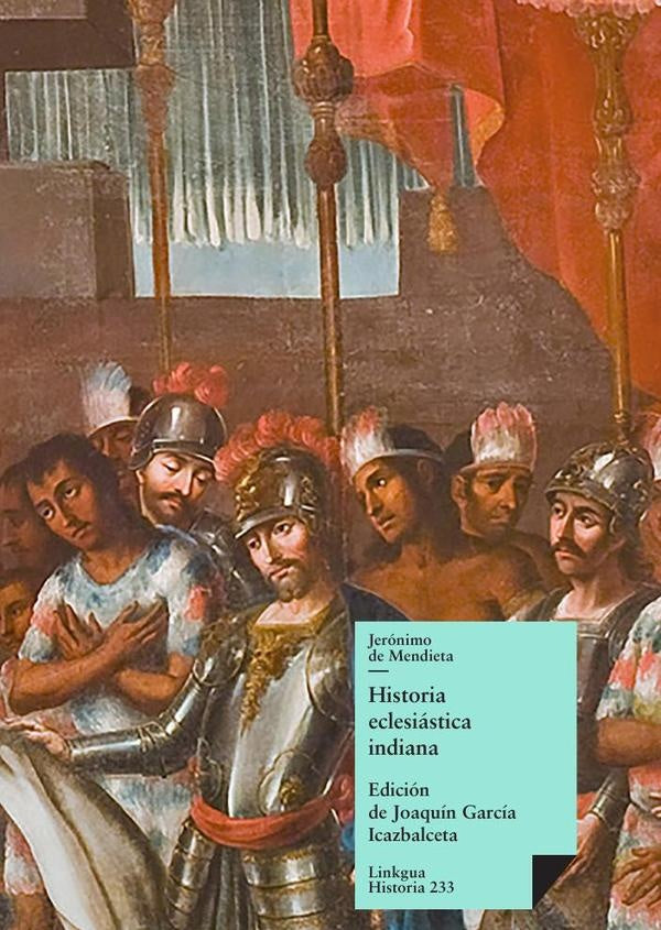 Historia eclesiástica indiana | Mendieta