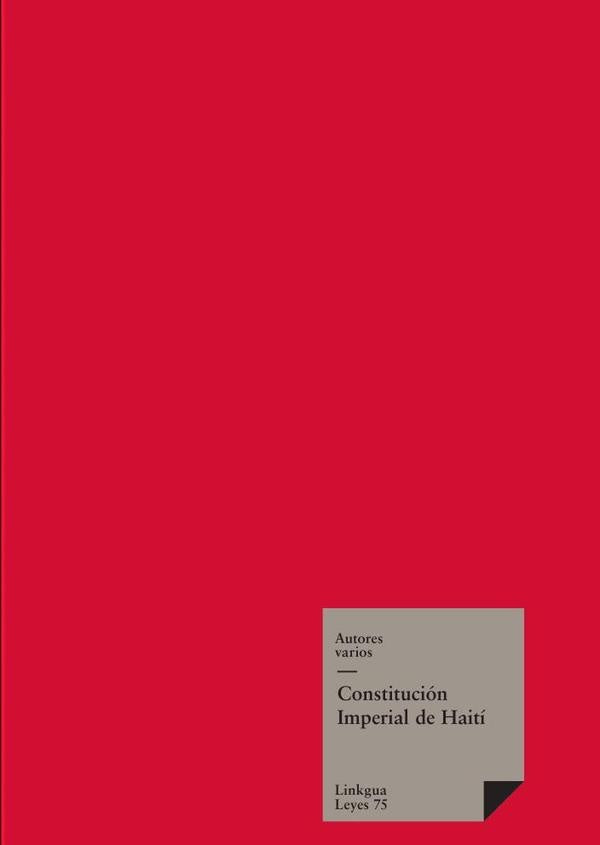 Constitución imperial de Haití | Autores Varios, Autores Varios y otros