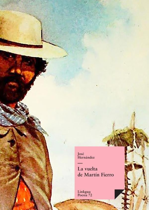 La vuelta de Martín Fierro | Jose Hernandez