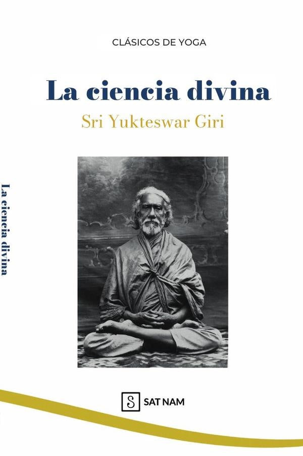 La ciencia divina (CAST) | Sri Yukteswar Giri