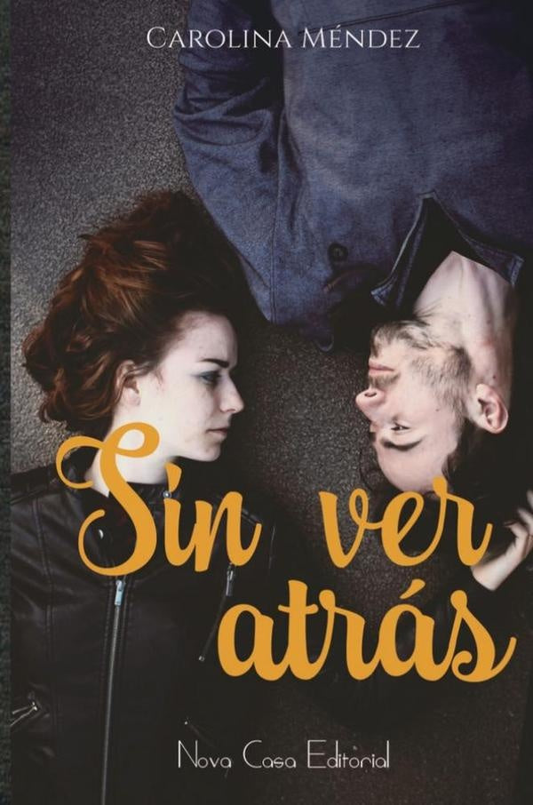 Sin ver atrás (USA) | Carolina Méndez