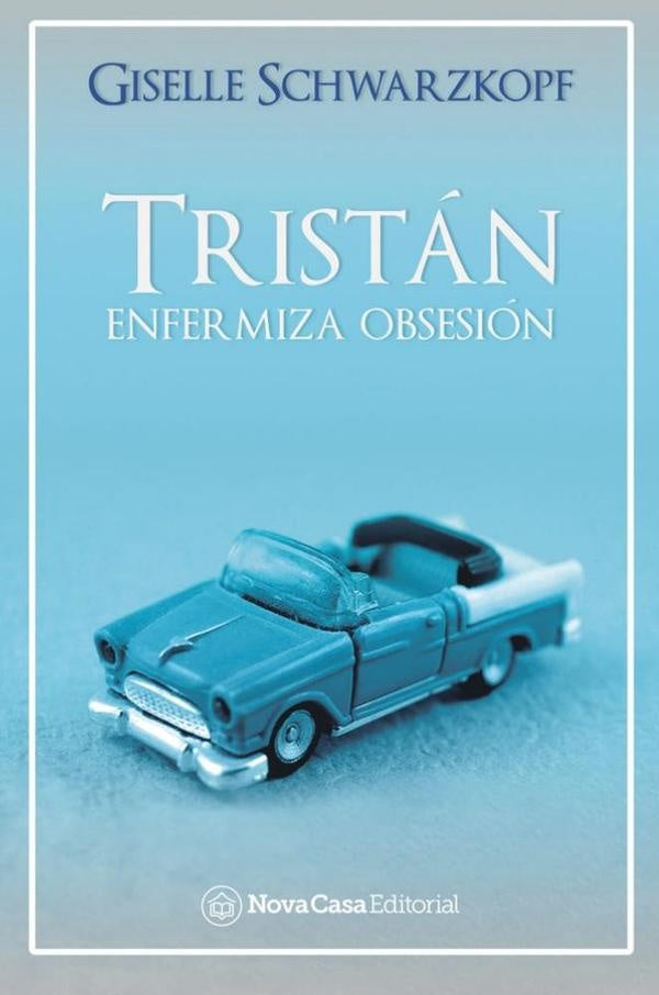 Tristán (USA) | Giselle Schwarzkopf
