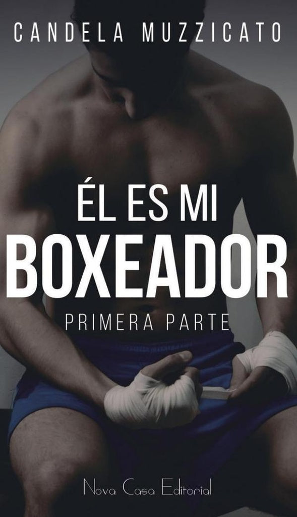 Él es mi boxeador (USA) | Candela Muzzicato
