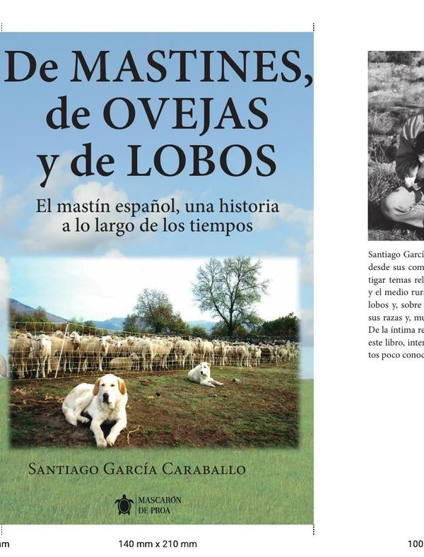De mastines, de ovejas y de lobos | Santiago García Caraballo
