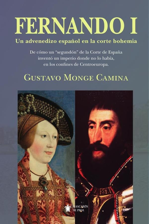 Fernando I | Gustavo Monge Camina