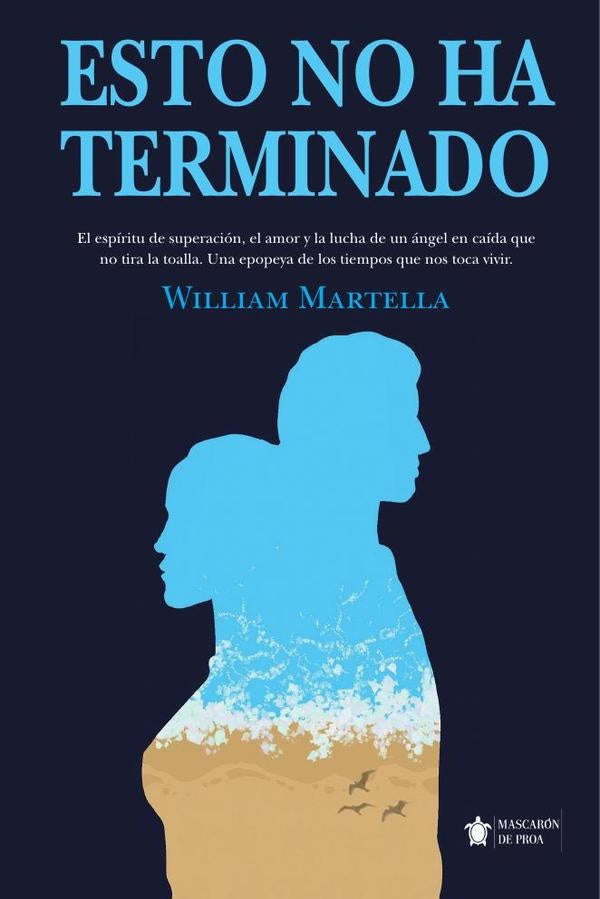 Esto no ha terminado | William Martella