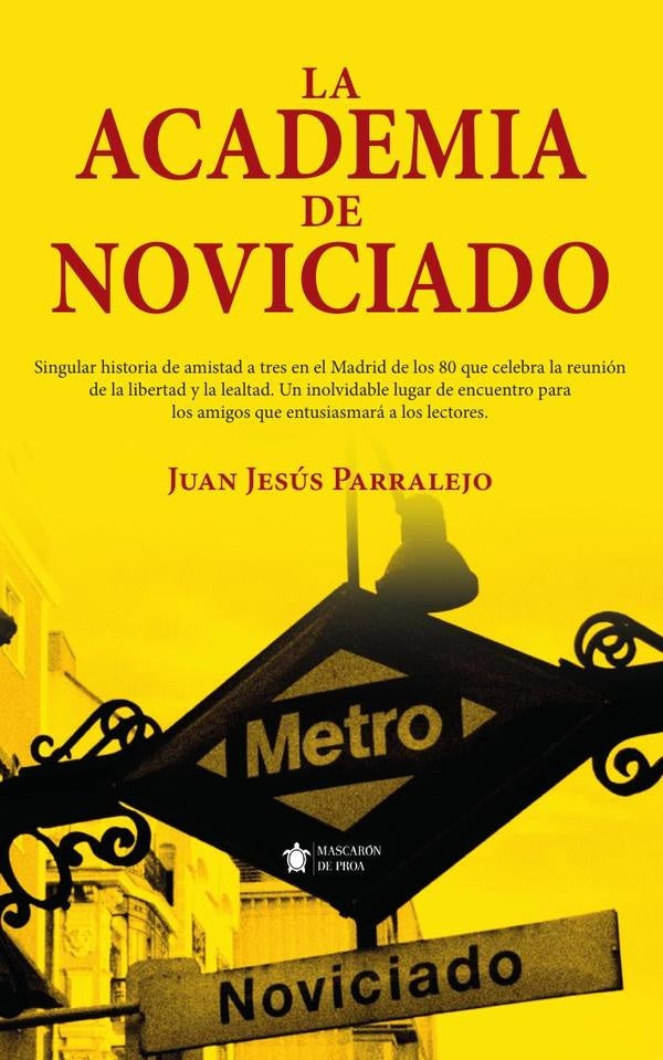 La Academia de Noviciado | Juan Jesús Parralejo Rodríguez