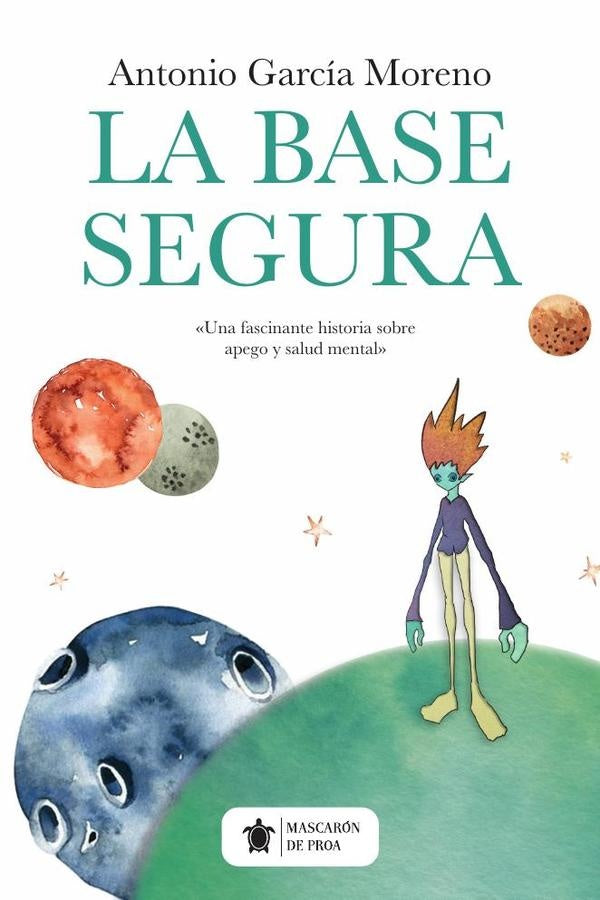 La base segura | Antonio García Moreno