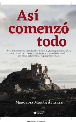 Así comenzó todo | Mercedes Morán Álvarez