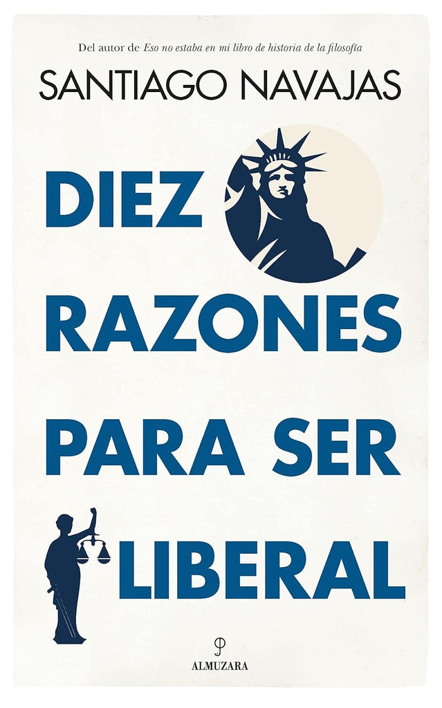 DIEZ RAZONES PARA SER LIBERAL
