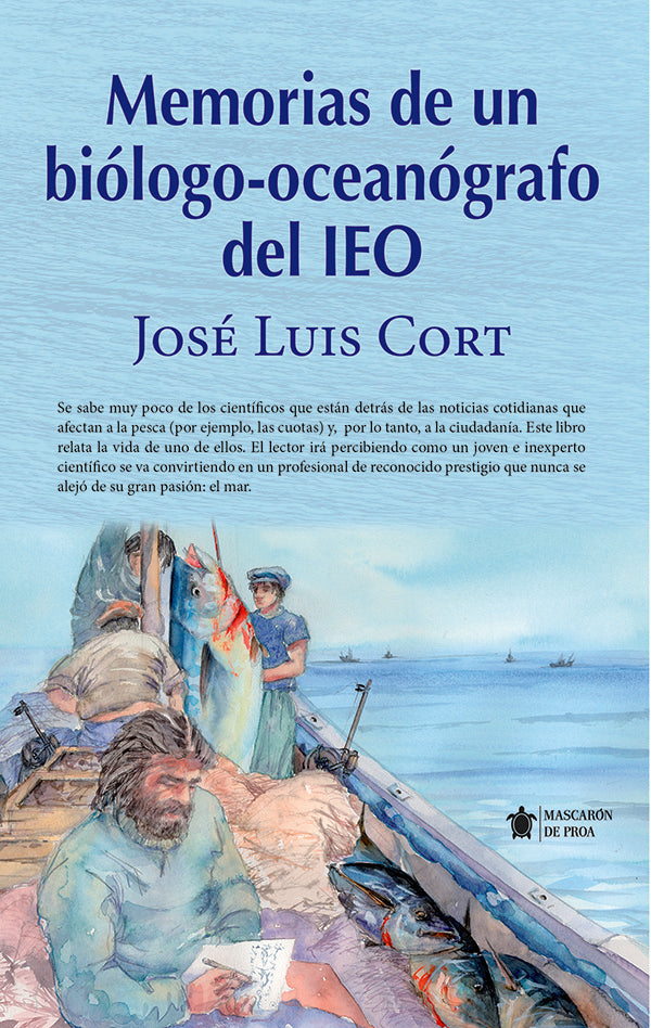 Memorias de un biólogo-oceanógrafo del IEO | Herrera Fernández, Cort Basilio
