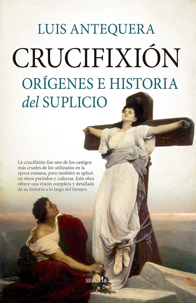 Crucifixión | Luis Antequera Becerra