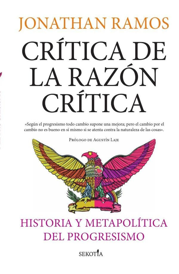 Crítica de la razón crítica | Jonathan Carlos Gustavo Ramos