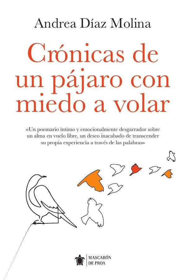 Crónicas de un pájaro con miedo a volar | Andrea Díaz Molina
