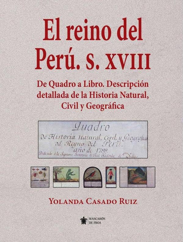 El Reyno de Perú. S. XVIII | Yolanda  Casado Ruiz