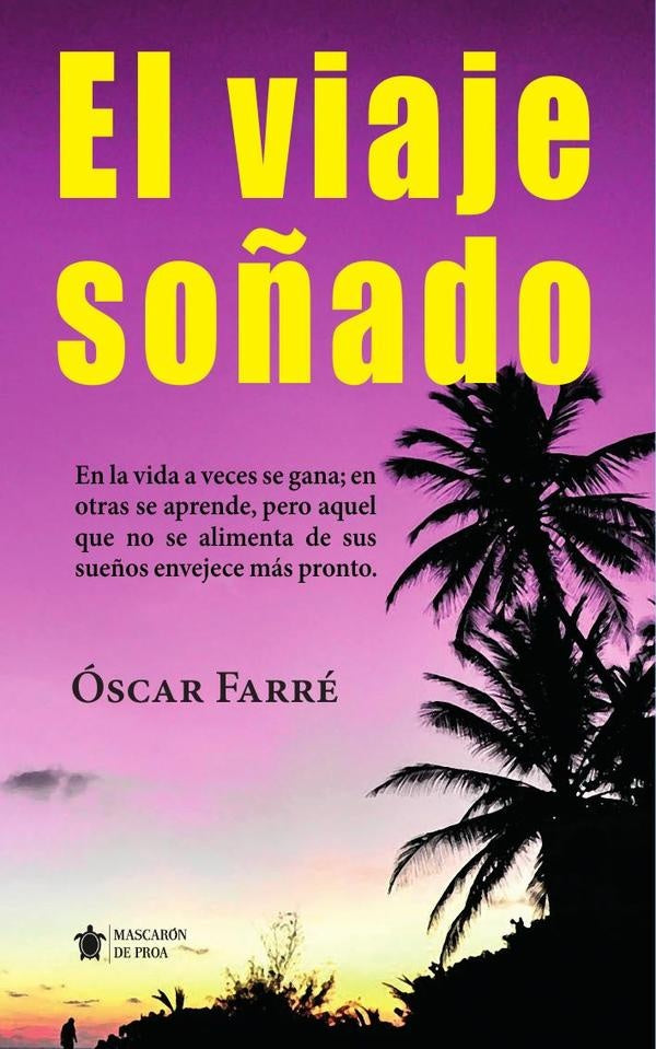 El viaje soñado | Òscar Farré Gràcia