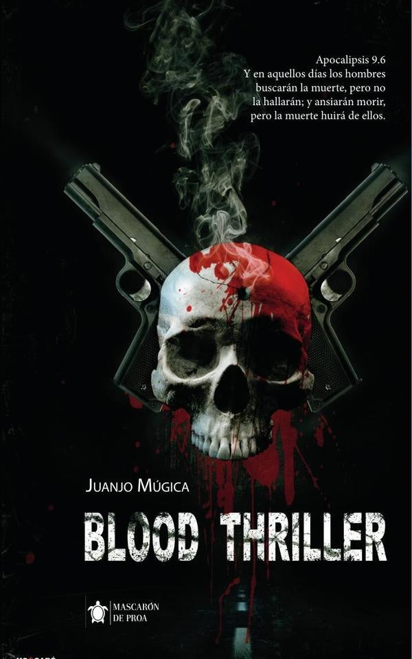 Blood Thriller | Juanjo Múgica