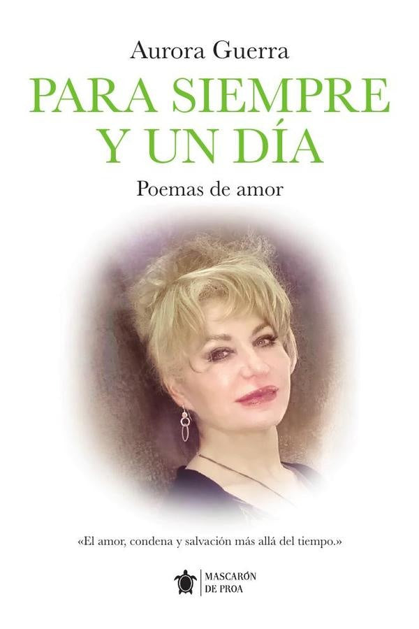 Para siempre y un día | Aurora Guerra