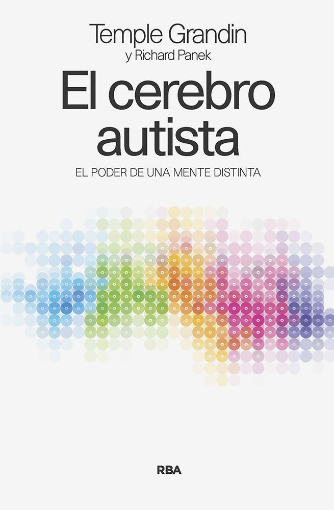 EL CEREBRO AUTISTA.. | Temple Grandin