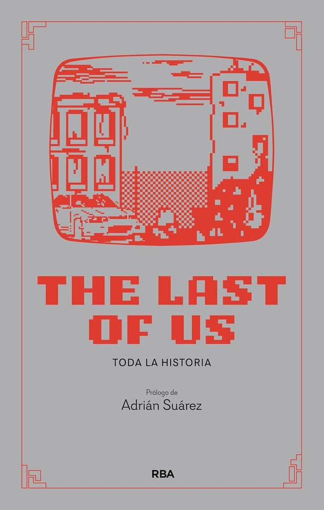 THE LAST OF US. TODA LA HISTORIA | ADRIANA SUAREZ