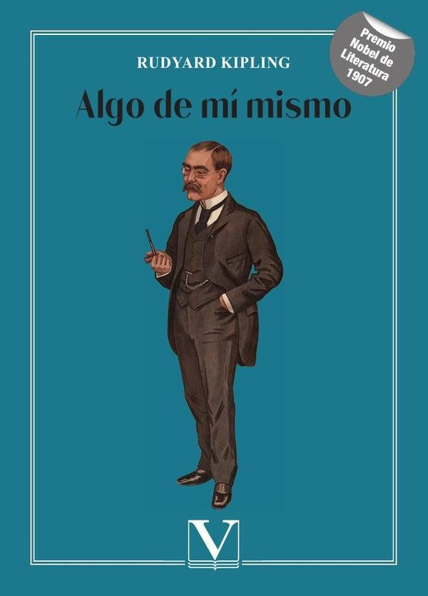 Algo de mí mismo | Rudyard Kipling