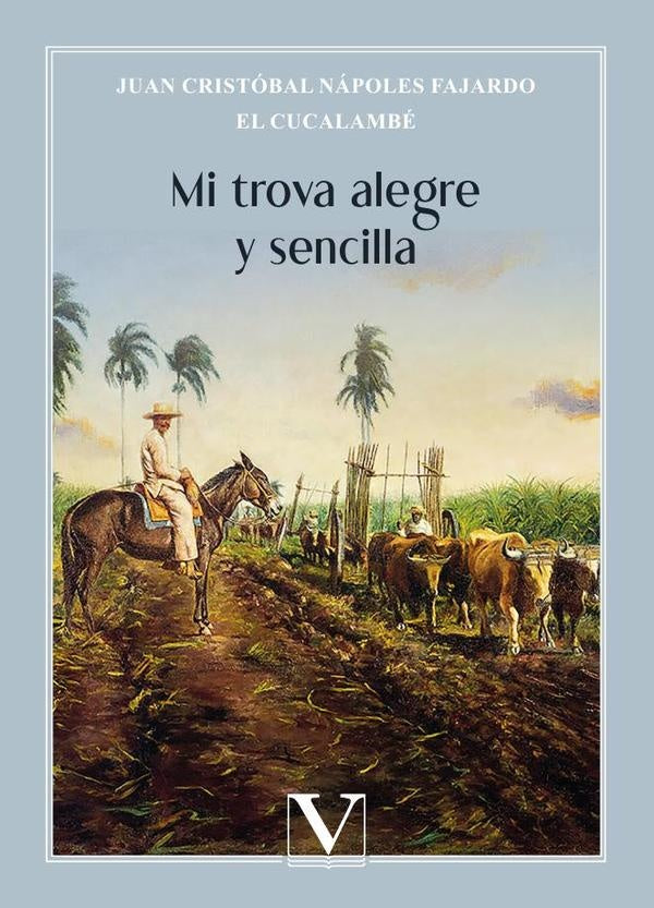 Mi trova alegre y sencilla | Juan Cristóbal Nápoles Fajardo