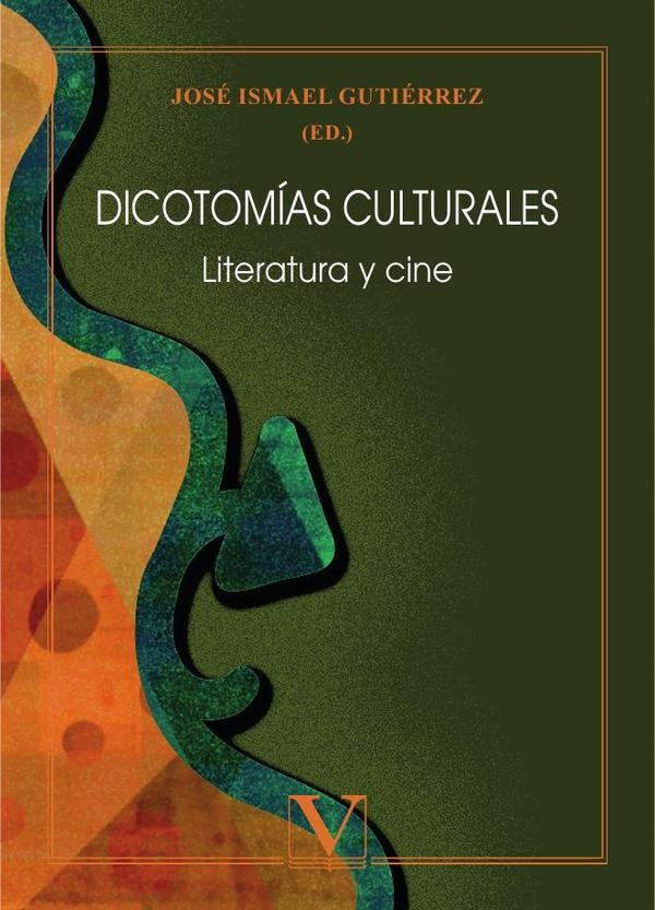 Dicotomías culturales | Gutiérrez, Ismael Gutiérrez