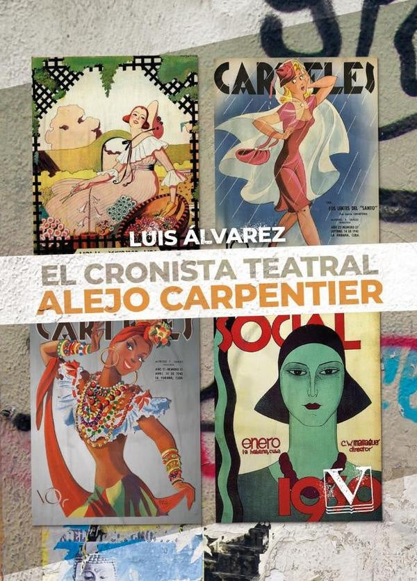 El cronista teatral Alejo Carpentier | Luis Álvarez