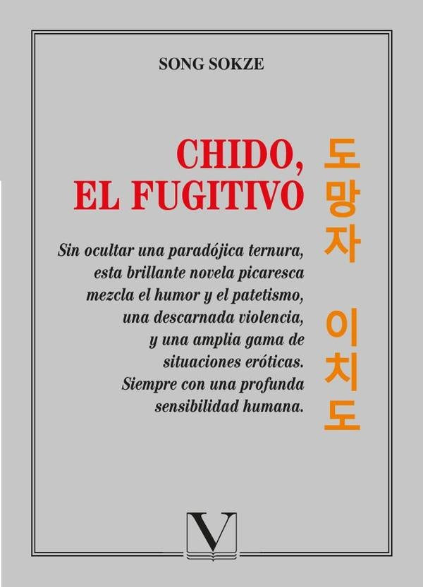 Chido, el fugitivo | Song Sokze