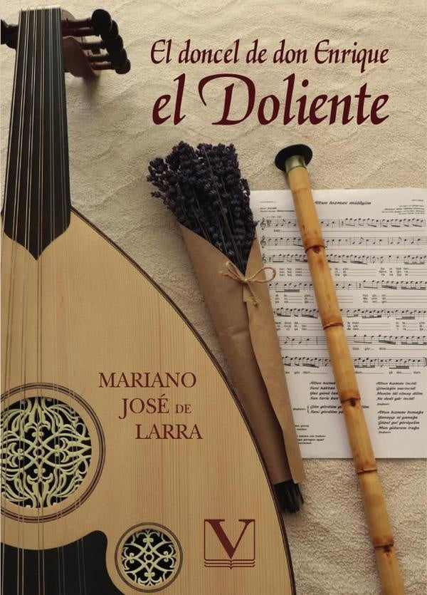 El doncel de don Enrique el Doliente | Mariano José de Larra