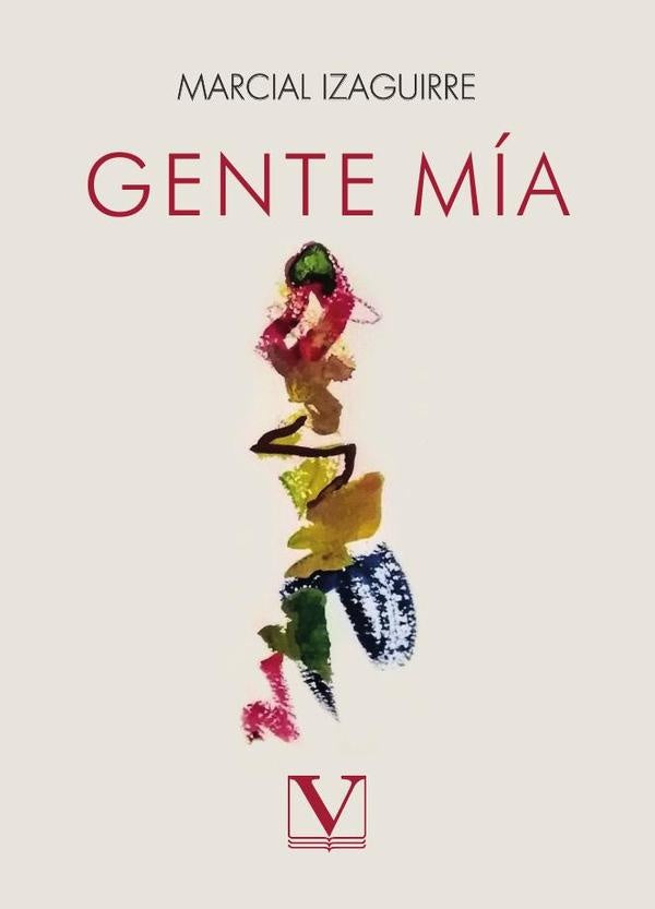 Gente mía | Marcial Izaguirre