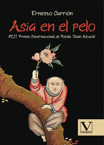 Asia en el pelo | Ernesto Carrión