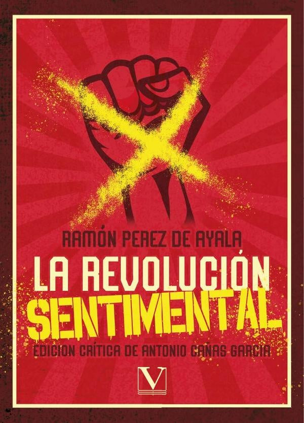 La revolución sentimental | Ramón Pérez de Ayala