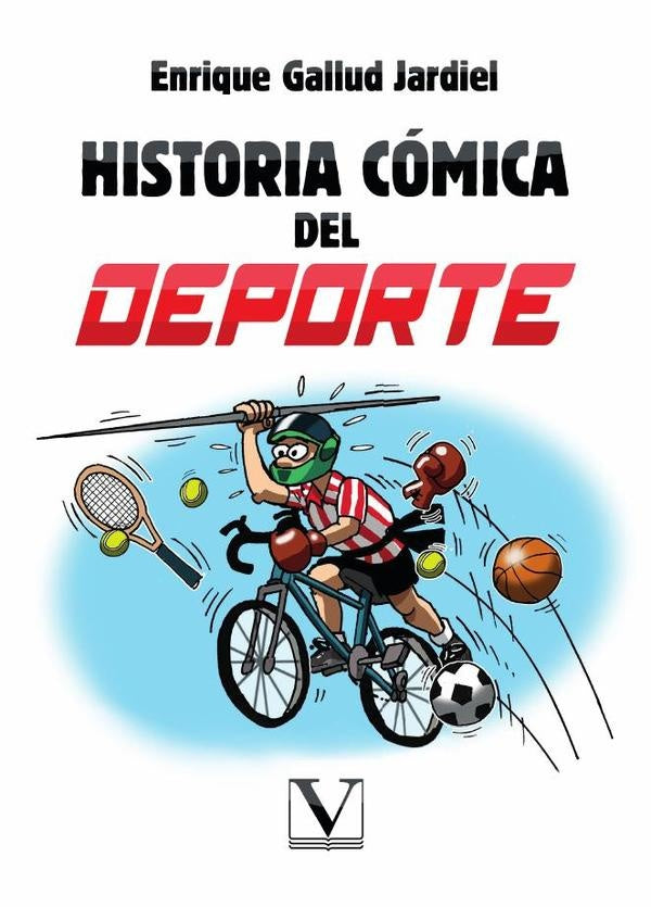 Historia cómica del deporte | Enrique Gallud Jardiel
