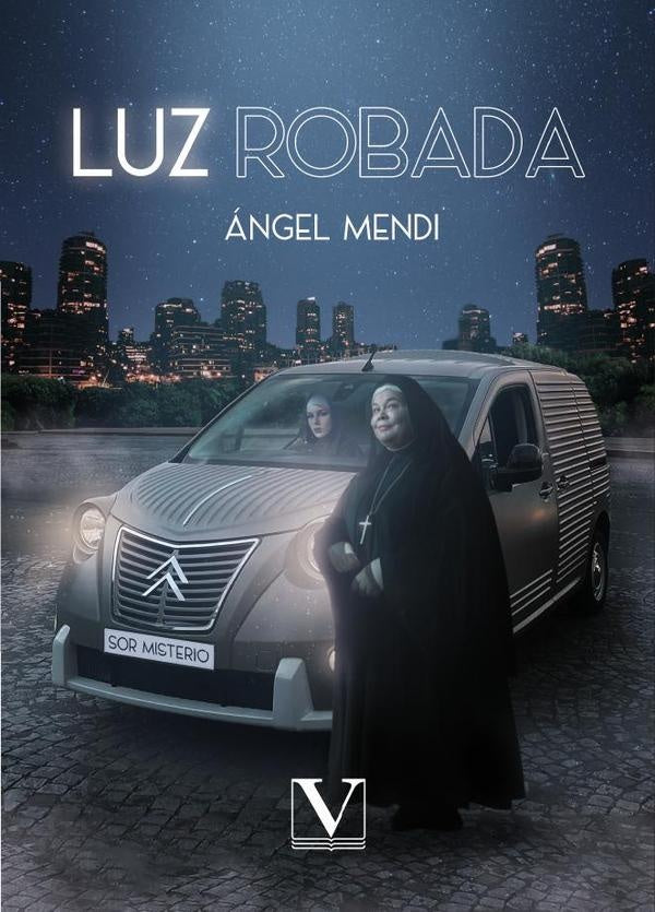 Luz robada | Ángel Mendi