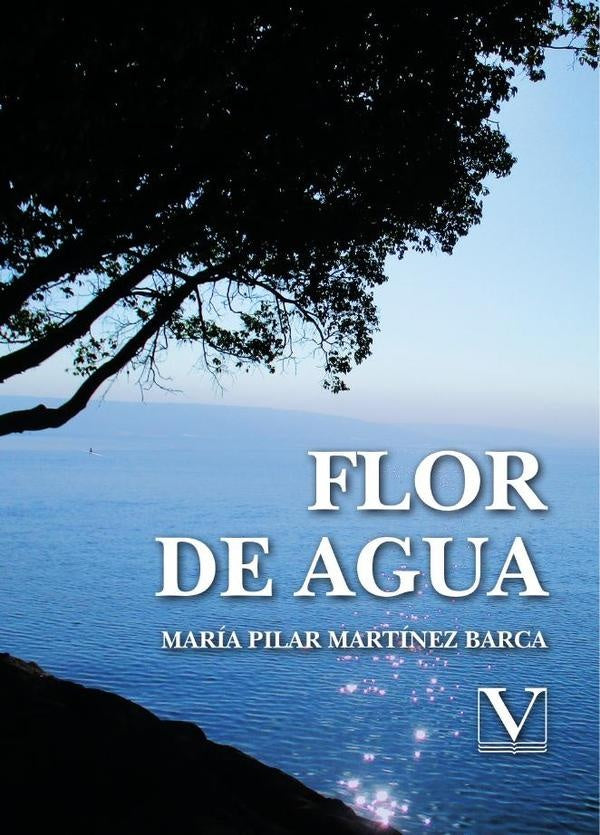 Flor de agua | María Pilar Martínez Barca