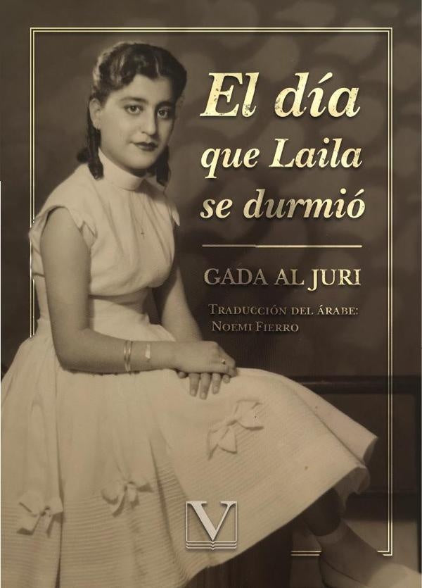 El día que Laila se durmió | Gada Al Juri