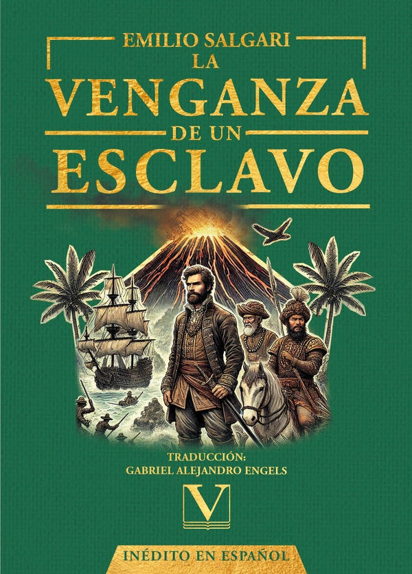 La venganza de un esclavo | Salgari, Tosca y otros