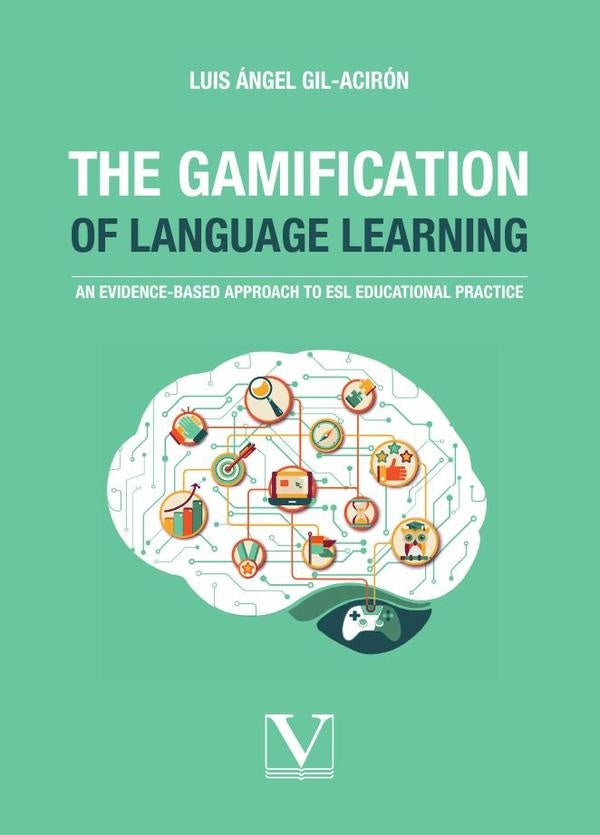 The Gamification of Language Learning | Luis Ángel Gil-Acirón