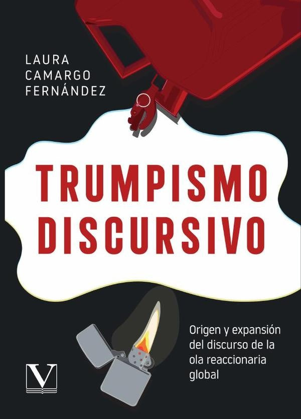 Trumpismo discursivo | Laura Camargo Fernández