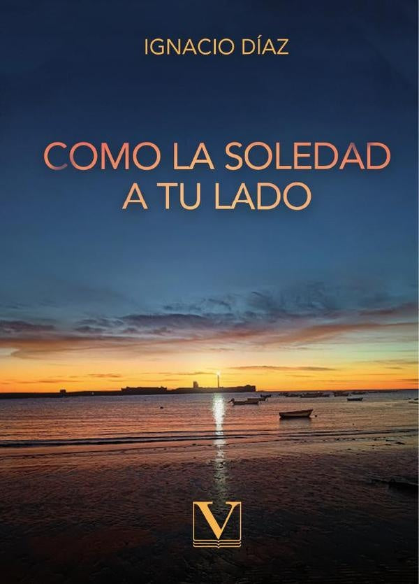 Como la soledad a tu lado | Ignacio Díaz