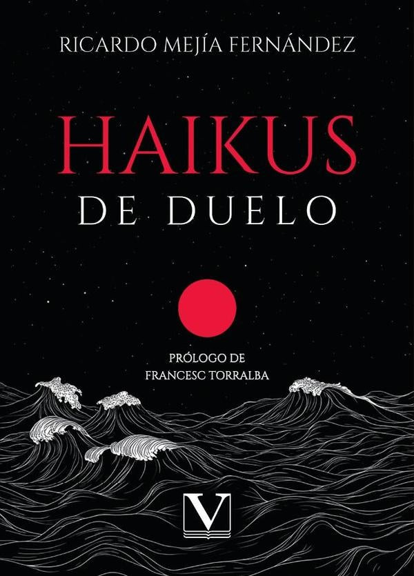 Haikus de duelo | Ricardo Mejía Fernández