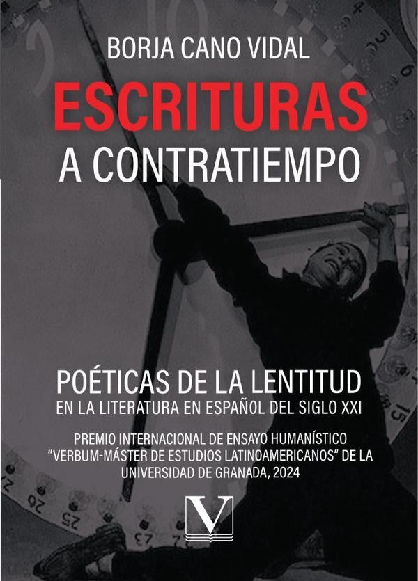 Escrituras a contratiempo | Borja Cano Vidal