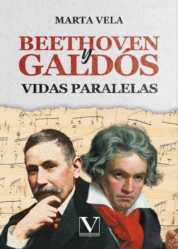 Beethoven y Galdós | Marta Vela