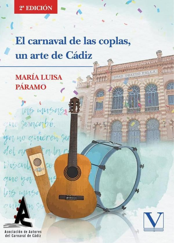 El carnaval de las coplas, un arte de Cádiz | María Luisa Páramo