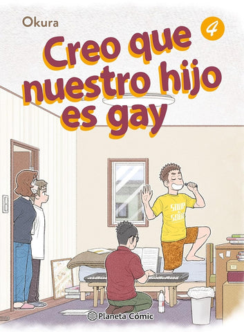 CREO QUE NUESTRO HIJO ES GAY Nº 04.. | OKURA