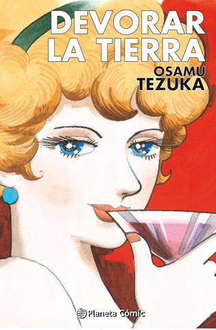 DEVORAR LA TIERRA.. | OSAMU TEZUKA