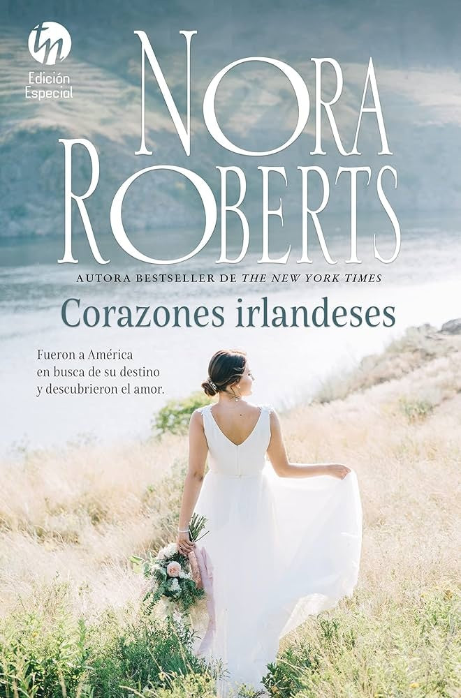 CORAZONES IRLANDESES.. | Nora Roberts